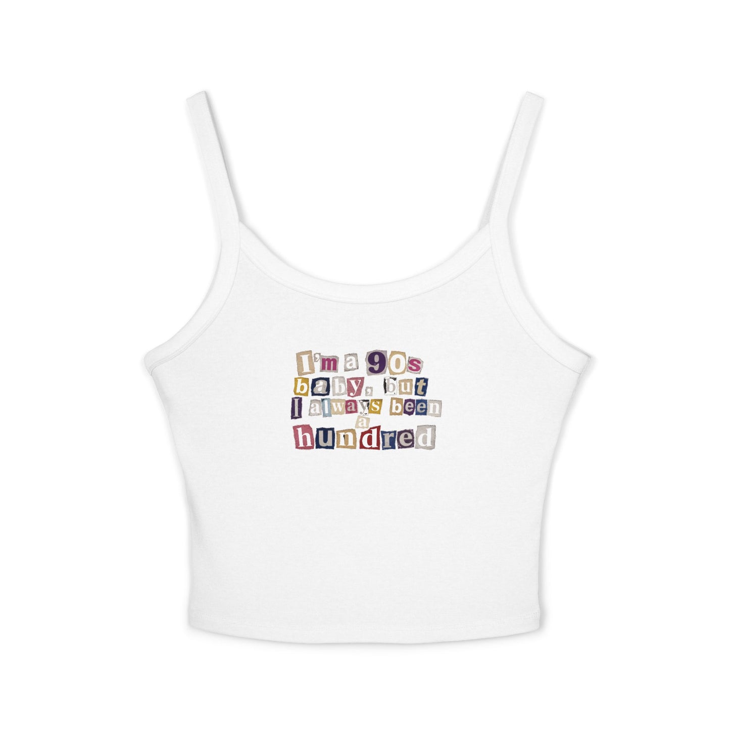 90s Vibes Crop Tank — "I'm 90s, Don't @ Me" Spaghetti Strap Top