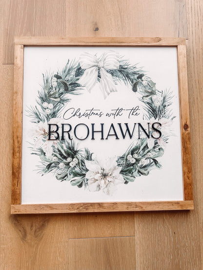 Christmas with the - Family Name Sign
