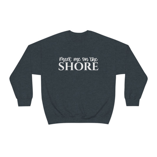 Meet Me on the Shore Unisex crewneck